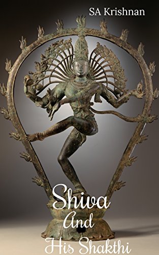 Book Cover Shiva and His Shakthi: The story of how Goddess Parvathi married Lord Shiva