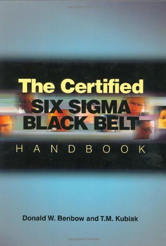 The Certified Six Sigma Black Belt Handbook by Donald W. Benbow (2005-04-30)