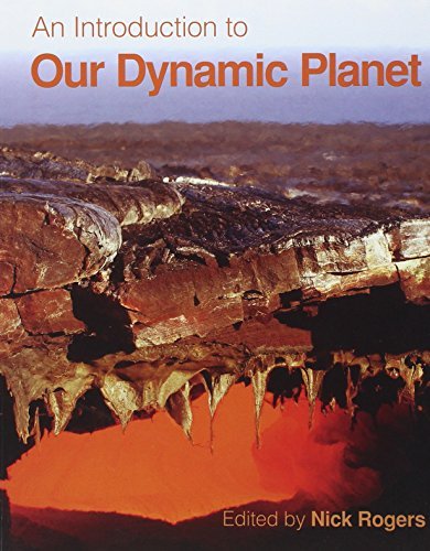 An Introduction to Our Dynamic Planet by Nick Rogers (2008-03-10)