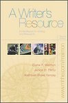 A Writer's Resource: A Handbook for Writing And Research by Elaine P. Maimon (2005-12-30)