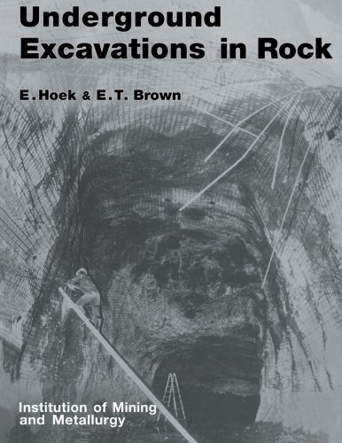 Underground Excavations in Rock by Evert Hoek (1990-12-31)