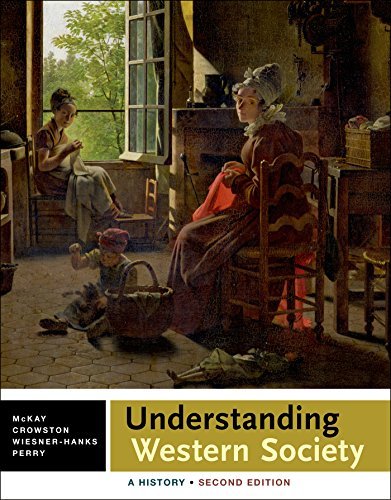 Understanding Western Society: Combined Volume: A History by John P. McKay (2014-10-03)