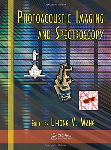 Photoacoustic Imaging and Spectroscopy (Optical Science and Engineering) (2009-03-09)