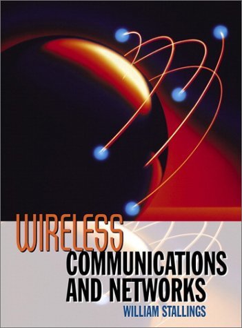 Wireless Communications & Networks by William Stallings (2001-08-23)