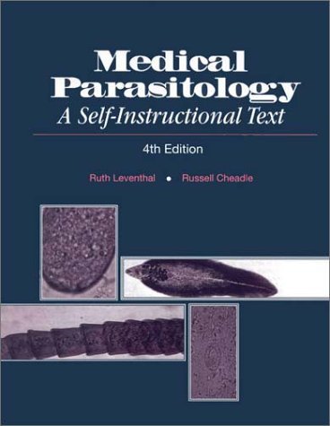 Medical Parasitology: A Self Instructional Text by Ruth Leventhal (1996-07-30)