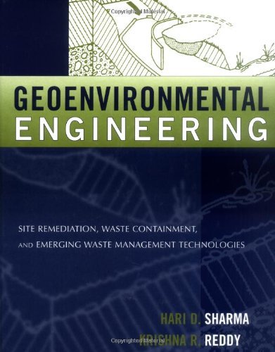 Geoenvironmental Engineering: Site Remediation, Waste Containment, and Emerging Waste Management Techonolgies by Hari D. Sharma (2004-05-20)