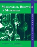 Mechanical Behavior of Materials by Thomas H. Courtney (2005-12-01)