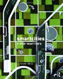 Smartcities and Eco-Warriors by CJ Lim (2010-04-08)