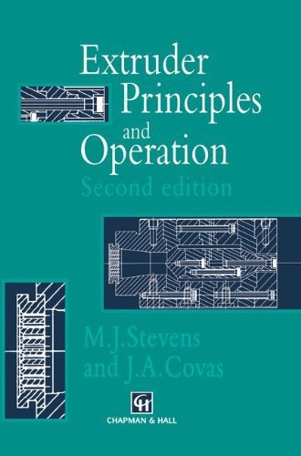 Extruder Principles and Operation by M.J. Stevens (1995-10-31)