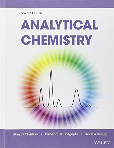 Analytical Chemistry by Gary D. Christian (2013-10-07)