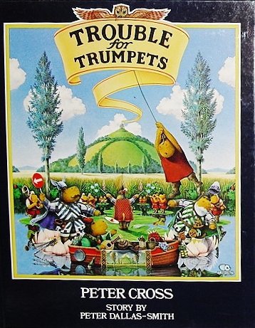 Trouble for Trumpets by Peter Dallas-Smith (1984-07-12)