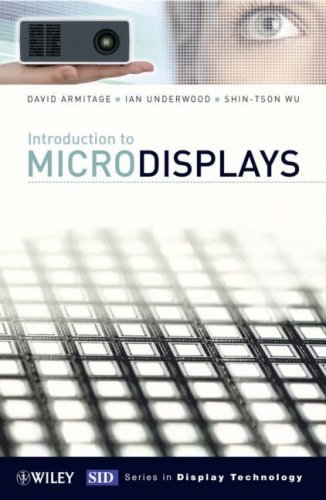 Introduction to Microdisplays by David Armitage (2006-10-20)
