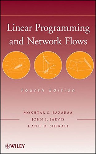 Linear Programming and Network Flows by Mokhtar S. Bazaraa (2009-12-14)