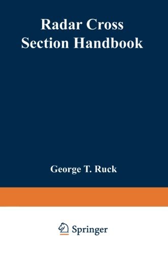 Radar Cross Section Handbook: Volume 1 by George Ruck (2013-11-09)