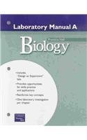 PRENTICE HALL MILLER LEVINE BIOLOGY LABORATORY MANUAL A FOR STUDENTS SECOND EDITION 2004 by PRENTICE HALL (2003-02-01)