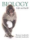 Biology: Life on Earth by Teresa Audesirk (1995-11-07)