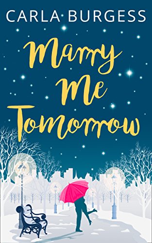Book Cover Marry Me Tomorrow: The perfect, feel-good read to curl up with!