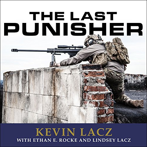 Book Cover The Last Punisher: A SEAL Team Three Sniper's True Account of the Battle of Ramadi