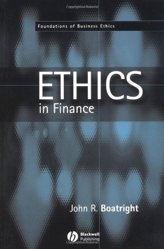Ethics in Finance (Fundamentals of Business Ethics) by John R. Boatright (1999-05-27)