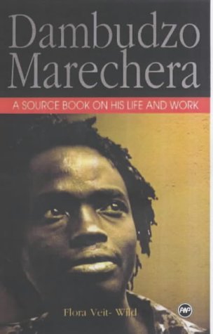DAMBUDZO MARECHERA: A Source Book on His Life and Work by Flora Veit-Wild (2002-07-01)
