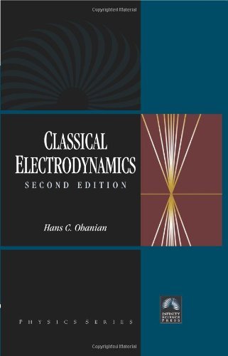 Classical Electrodynamics (Physics) by Hans C. Ohanian (2006-12-14)