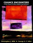 Chance Encounters: A First Course in Data Analysis and Inference (Statistics) by C. J. Wild (1999-12-14)