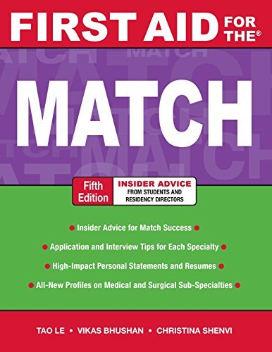 First Aid for the Match, Fifth Edition (First Aid Series) by Tao Le (2010-08-01)