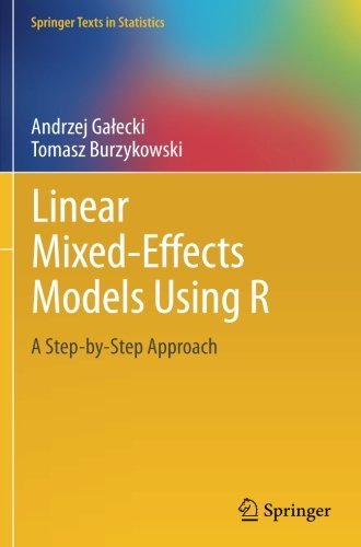 Linear Mixed-Effects Models Using R (Springer Texts in Statistics) by Andrzej Galecki (2015-03-06)