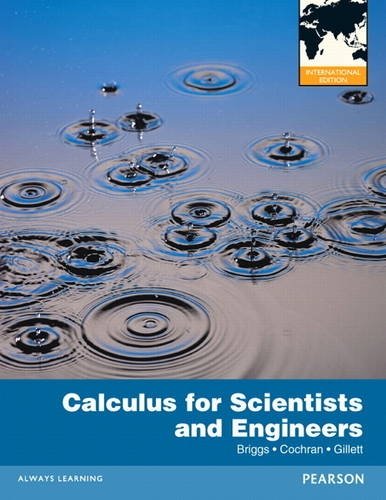 Calculus for Scientists and Engineers by Bill L Briggs (2012-04-30)
