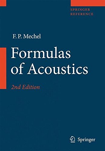 Formulas of Acoustics (Springer Reference) (2008-06-25)