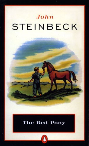 The Red Pony (Turtleback School & Library Binding Edition) (Penguin Great Books of the 20th Century) by John Steinbeck (1992-12-01)