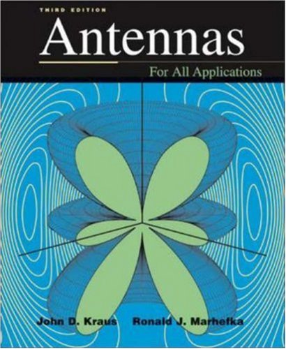 Antennas For All Applications by John D. Kraus (2001-11-12)