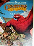 Top Ballista (D&D/Creature Crucible Accessory PC2) (Dungeons and Dragons Creature Crucible) by Carl Sargent (1989-12-02)