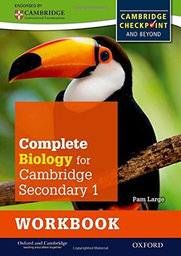 Complete Biology for Cambridge Secondary 1 Workbook: For Cambridge Checkpoint and beyond by Pam Large (2014-11-01)
