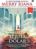 Mimpi Sejuta Dolar (Indonesian Edition) by Merry Riana (2015-01-07)