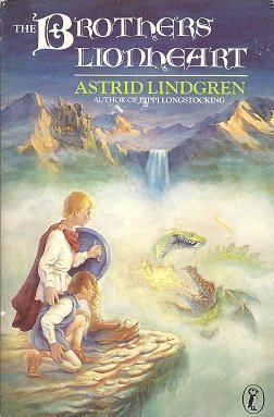 The Brothers Lionheart by Astrid Lindgren (1985-08-06)
