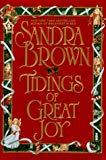 Tidings of Great Joy by Sandra Brown (1997-11-03)