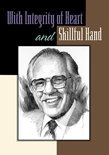 With Integrity of Heart and Skillful Hand by Betty L Skinner (2001-03-05)
