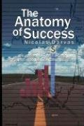 The Anatomy of Success by Nicolas Darvas (the author of How I Made $2,000,000 In The Stock Market) by Nicolas Darvas (2008-04-18)