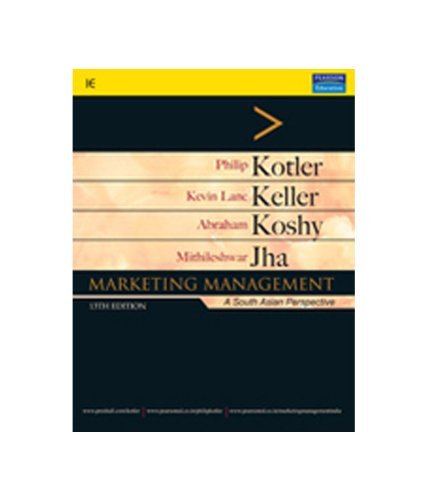 Marketing Management: A South Asian Perspective (International Edition) by Philip Kotler (2008-08-02)