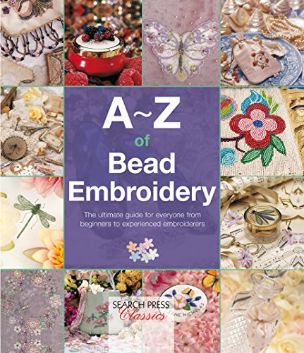 A-Z of Bead Embroidery (A-Z of Needlecraft)