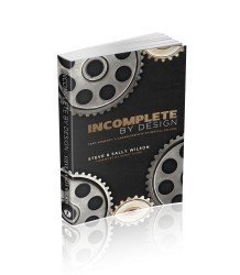 Incomplete By Design, Team Ministry: A Characteristic of Revival Culture by Steve Wilson (2015-08-02)