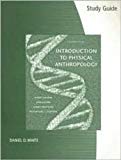 Study Guide for Introduction to Physical Anthropology, 11th Edition by Robert Jurmain (2007-08-02)