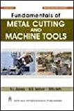 Fundamentals of Metal Cutting and Machine Tools by B.L. Juneja (2008-12-01)