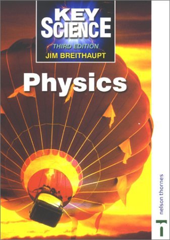 Physics (Key Science) by Jim Breithaupt (2001-12-01)