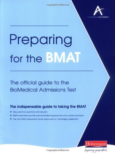 Preparing for the BMAT: The Official Guide to the BioMedical Admissions Test by John Butterworth (2005-08-01)