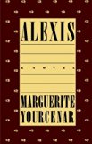 Alexis by Marguerite Yourcenar (1985-10-01)