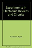 Experiments in Electronic Devices and Circuits by Theodore F. Bogart Jr. (1990-04-01)