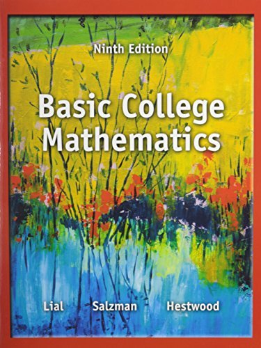 Basic College Mathematics Plus MyWorkBook and Video Resources on DVD with Chapter Test Prep (9th Edition) by Margaret L. Lial (2013-07-19)