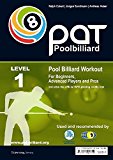Pool Billiard Workout: For Beginners to Intermediate Players (PAT-System Workout) by Ralph Eckert (2007-07-03)